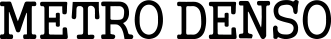 METRO DENSO